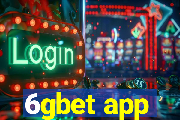 6gbet app